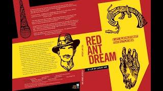 Red Ant Dream_HD1080p English Version I Sanjay Kak I 2014