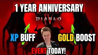 HUGE EVENT TODAY - GOLD EXP BUFF 1 YEAR Diablo 4 anniversary THANK YOU