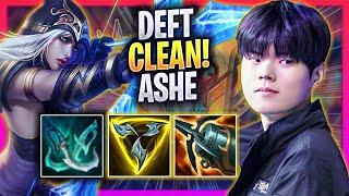 DEFT IS SO CLEAN WITH ASHE - KT Deft Plays Ashe ADC vs Kaisa  Season 2024