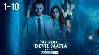 My Rude Devil Mafia Pocket FM Episode 1 to 10  My Rude Devil Mafia Episode 1 to 10  Hindi