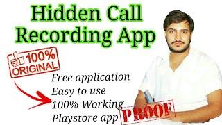 Hidden Call recording app  100% Free hidden call recorder  Hidden call recording app on play store
