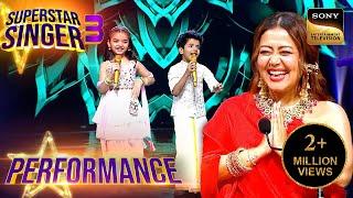 Superstar Singer S3  Wah-Wah पर Pihu- Avirbhav की Performance ने सबको कर दिया Amaze  Performance