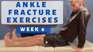 Routine Ankle Fracture Recovery Exercises Week 6