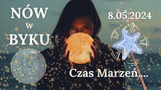 8.05.24  Marzycielski Nów Księżyca w Byku  Czas Transformacji  Free Flow