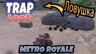 TRAPPED LOOT - WE TRAPPED THE GUYS - PUBG METRO ROYALE