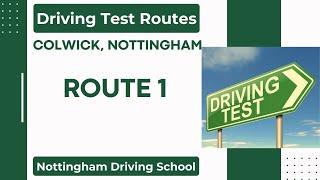 Colwick Driving Test Centre Nottingham - Driving Test Routes Route 1