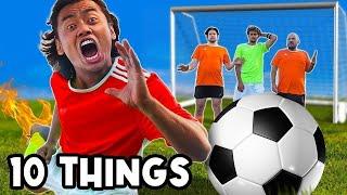 10 Things You Should NEVER Do at SOCCER Football FIFA WORLD CUP