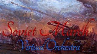 Soviet March - C&C Red Alert 3  Virtual Orchestra「SheetsMidi」