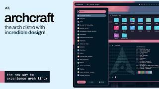 Archcraft  The NEW Arch Linux