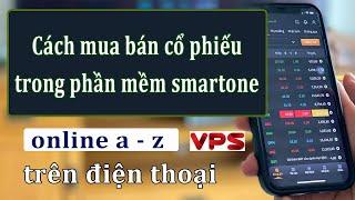 Cách mua bán chứng khoán trên điện thoại . Cách mua bán cổ phiếu tại VPS . Đầu tư cổ phiếu Moneyc .