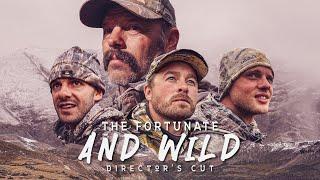 The Fortunate And Wild Directors Cut