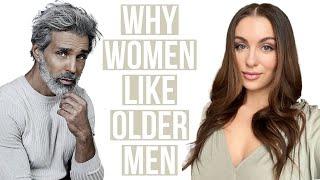 3 Reasons Why Women Are Attracted To Older Men  Courtney Ryan