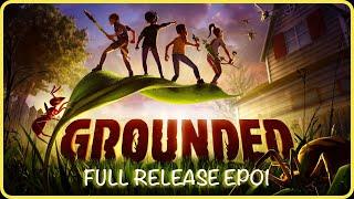 Grounded Full Release EP1