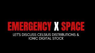 Celsius Crypto Distributions & Ionic Digital Shares X Space Discussion