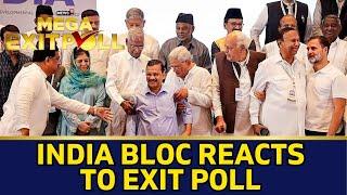 Lok Sabha Polls 2024  INDIA Bloc Reacts To News18 Exit Poll  Exit Poll  Poll Predictions  N18EP