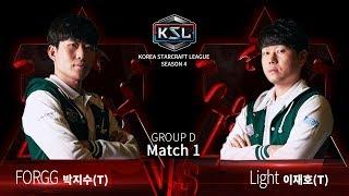 FORGG vs Light TvT - Ro16 Group D - KSL Season 4 - StarCraft Remastered