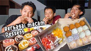 MUKBANG BERBAGAI MACAM DESSERT  Trio Rakus