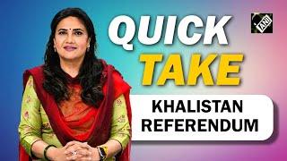 EP-1  Quick Take - Khalistan Referendum