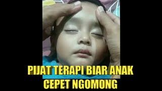 PIJAT TERAPI BIAR ANAK BISA NGOMONG