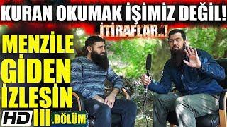 12 Sene Menzil Cemaatine Gittim Gerçeği Anladım  Ebu Haris Eski Tarikatçılarla Röportaj 3. Bölüm