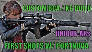 Custom BCA  KG build  First shots with Portnova