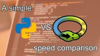 A simple Python vs PyPy speed comparison