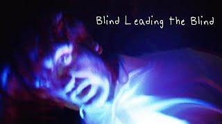 Mumford & Sons - Blind Leading the Blind a mini music video