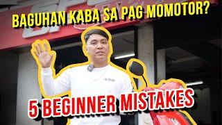 Baguhan ka ba sa pagmo-motor? Panoorin mo itong TIPS ko para sa iyo. *Yung pang-LAST ang the best