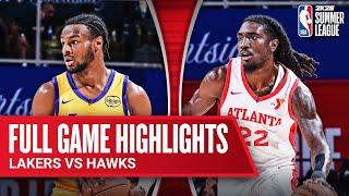 LAKERS vs HAWKS  NBA SUMMER LEAGUE  FULL GAME HIGHLIGHTS