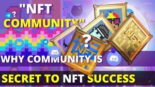 What Is NFT Community? Why Community is so important for NFTs success? Beginners Guide In Hindi.