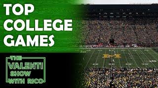 Top Upcoming College Football Games  The Valenti Show with Rico