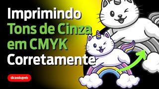 Imprimindo Tons de Cinza em CMYK Corretamente no CorelDRAW