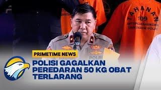 Polisi Gagalkan Peredaran 50 kg Obat Terlarang Dari Malaysia