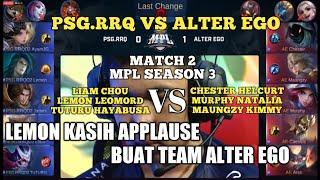 PSG RRQ VS ALTER EGO MATCH 2 MPL SEASON 3 MOBILE LEGEND