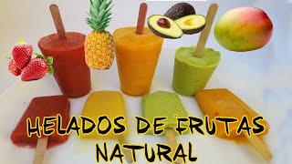 COMO HACER HELADOS DE FRUTAS TOTALMENTE NATURAL