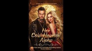 Perfect Romance Audiobook Her Cold-Hearted Alpha #recommendation #books #freeaudiobooks