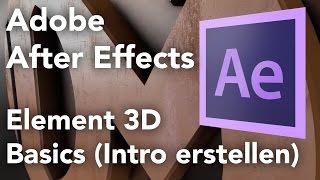 Element 3D Grundlagen Tutorial Intro erstellen in Adobe After Effects
