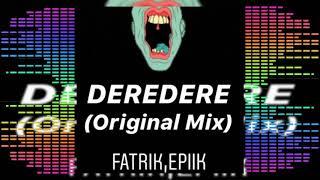 Fatrik Epiik - Deredere Official Audio