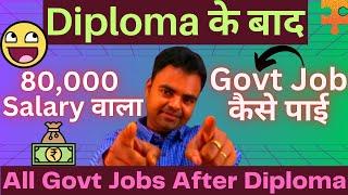 Best Govt Jobs After Diploma with High Salary in India  List of Govt Jobs After Diploma in Hindi