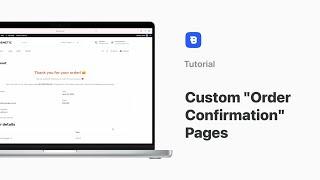 Custom Order Confirmation Pages  Tutorial  Blocksy 2