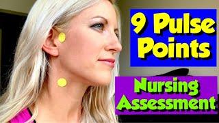 Locate 9 Main Pulse Points on the Body Easily  Nursing Assessment Tutorial