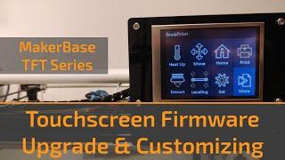 MKS TFT Firmware Upgrade & Customizing