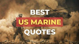 Best US Marine Quotes  Warrior & Military Motivation