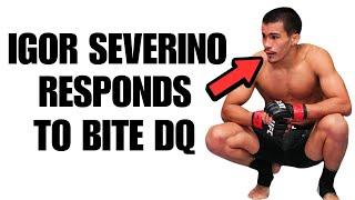 Igor Severino Responds To Bite DQ At UFC Vegas 89
