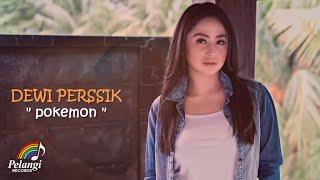 Dewi Perssik - Pokemon Official Lyric Video