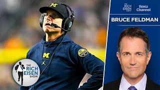 Bruce Feldman How NCAA’s Harbaugh Punishment Impacts Michigan Moving Forward  The Rich Eisen Show