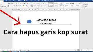 Cara menghapus garis kop surat yang sudah ada di word