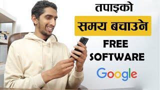 Top 10 Free Software By Google In Nepali - प्रयोग गर्नैपर्ने Software