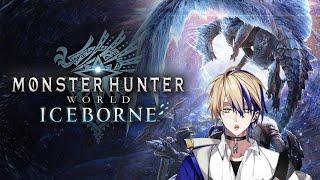 【Monster Hunter World Iceborne】 To A New Adventure