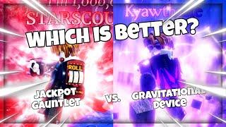 Jackpot Gauntlet VS Gravitational Device  Sols RNG